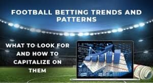 Football Betting Trends